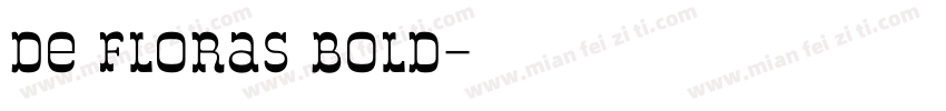 De Floras Bold字体转换